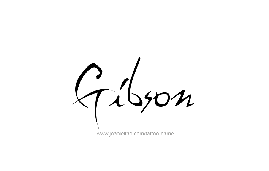 Tattoo Design  Name Gibson   