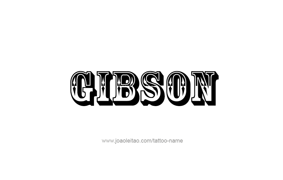 Tattoo Design  Name Gibson   