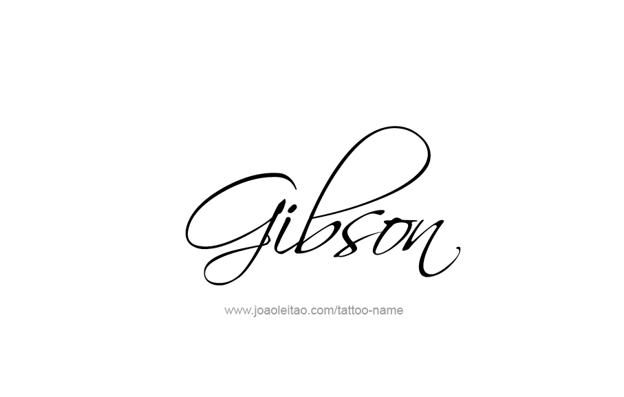 Tattoo Design  Name Gibson   