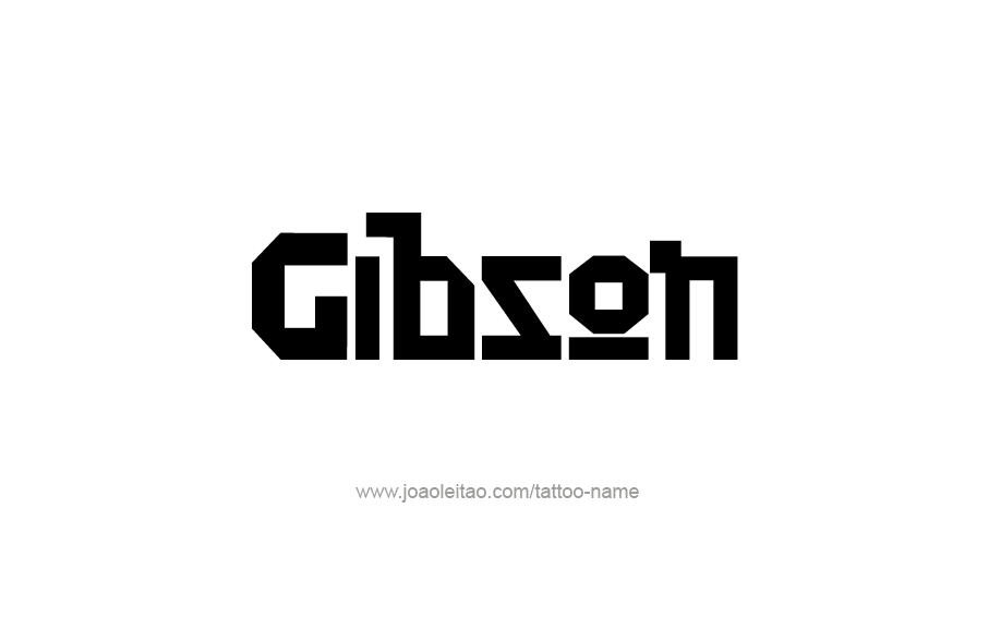 Tattoo Design  Name Gibson   