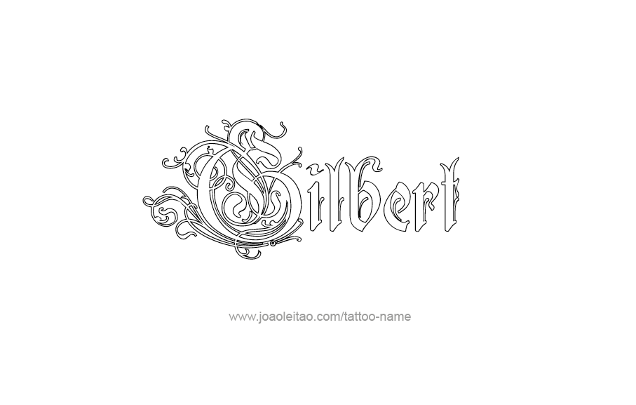 Tattoo Design  Name Gilbert   