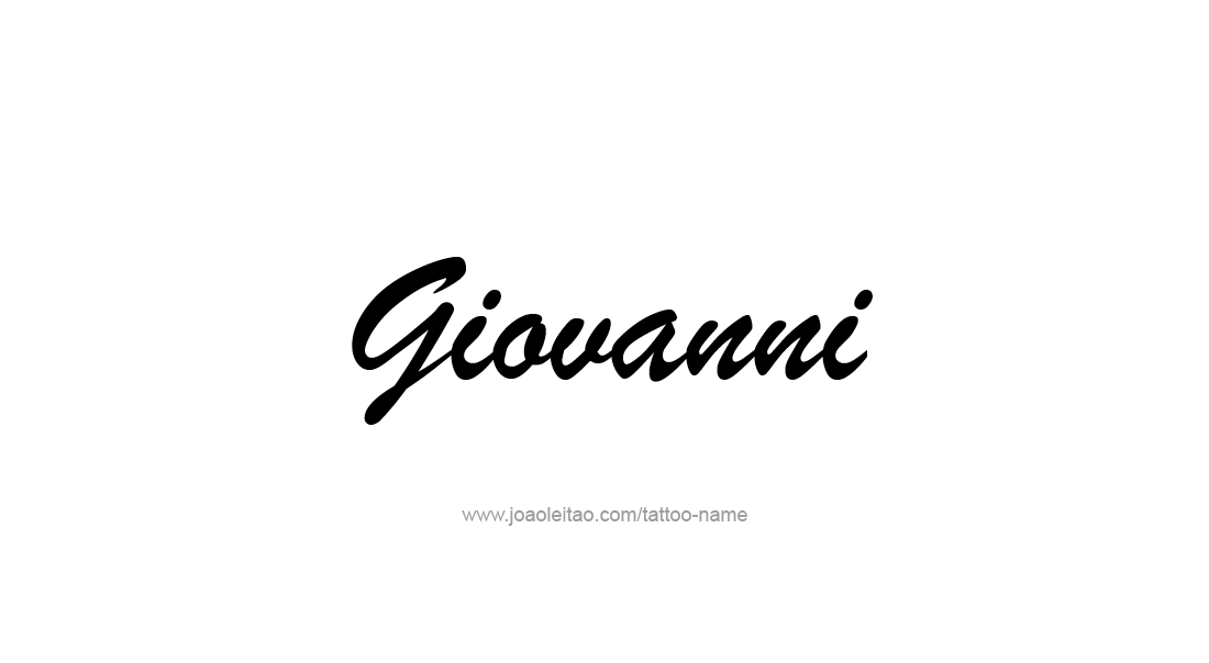 Tattoo Design  Name Giovanni   