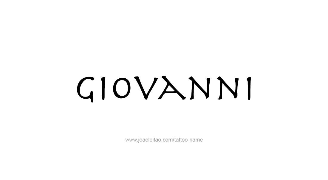 Tattoo Design  Name Giovanni   