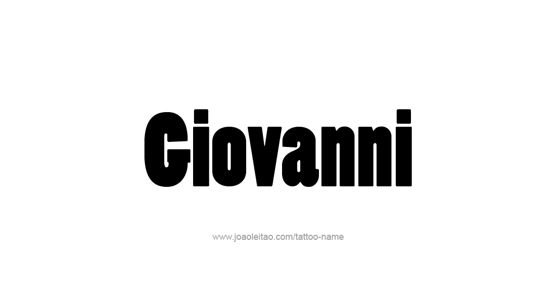 Tattoo Design  Name Giovanni   