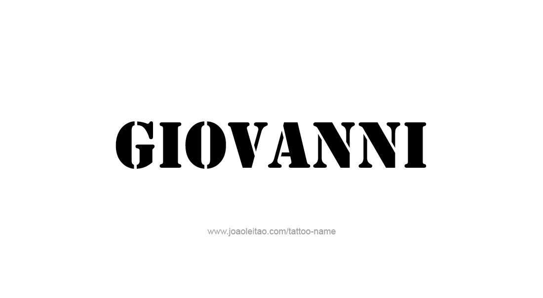 Tattoo Design  Name Giovanni   