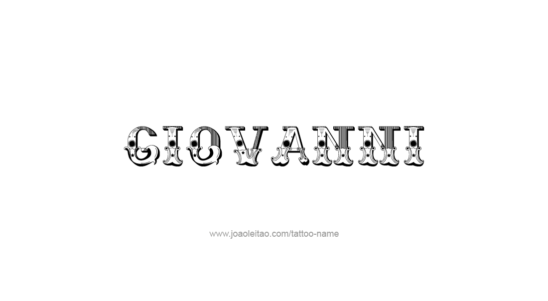 Tattoo Design  Name Giovanni   