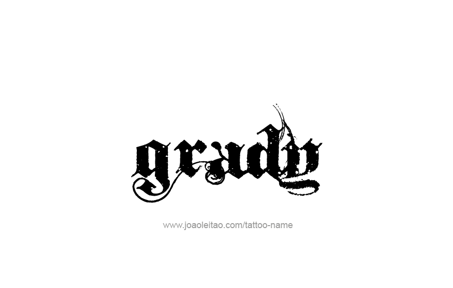 Tattoo Design  Name Grady   