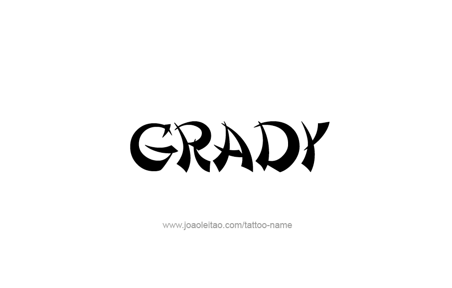 Tattoo Design  Name Grady