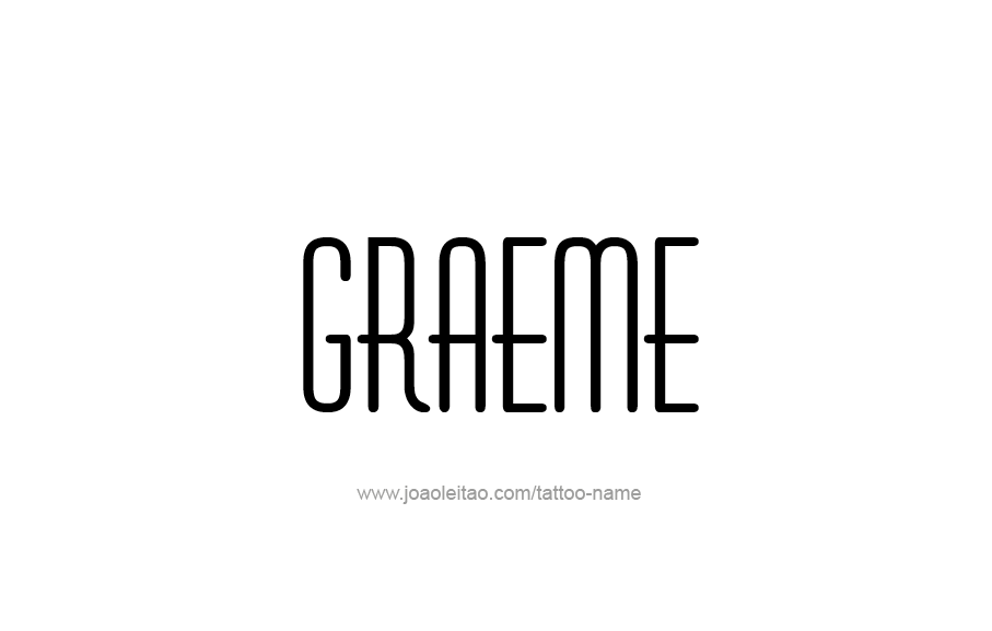 Tattoo Design  Name Graeme   