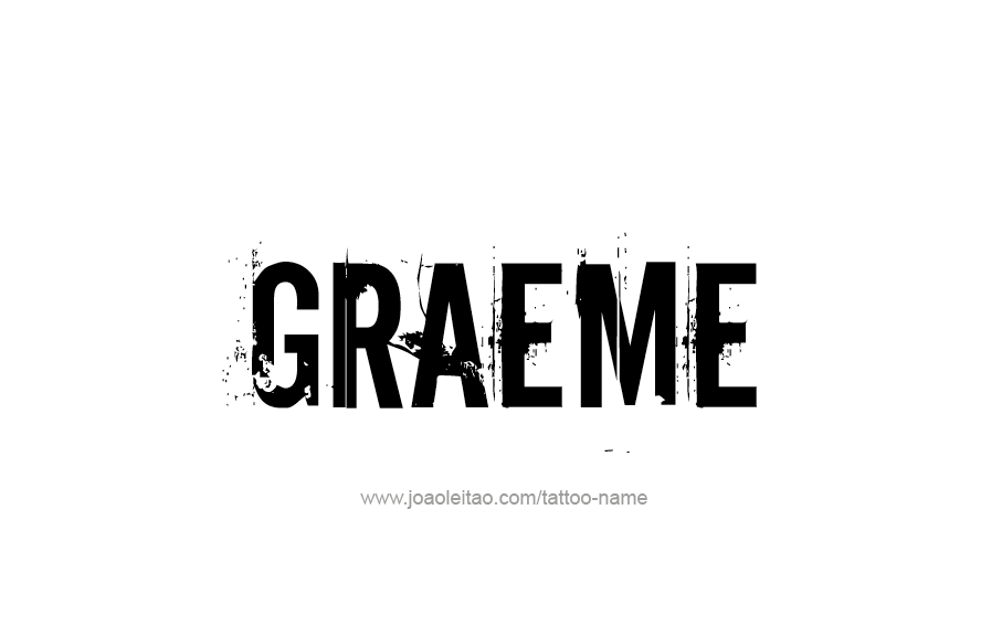 Tattoo Design  Name Graeme   