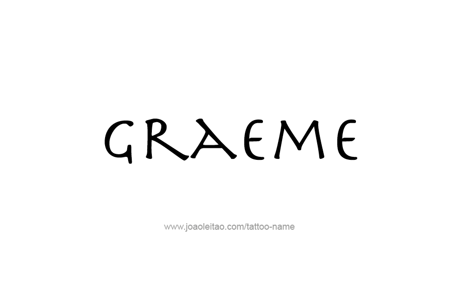 Tattoo Design  Name Graeme   