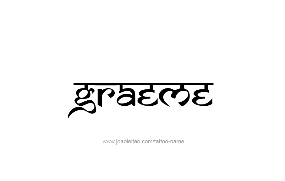 Tattoo Design  Name Graeme   