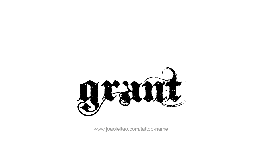 Tattoo Design  Name Grant   