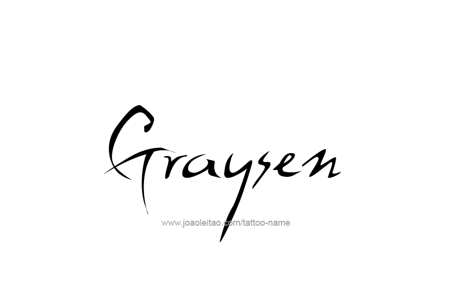 Tattoo Design  Name Graysen   