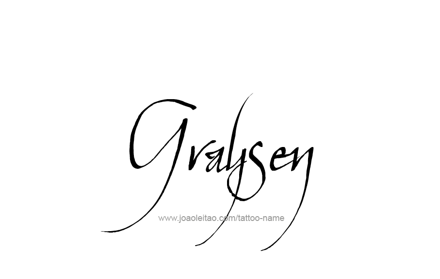 Tattoo Design  Name Graysen   