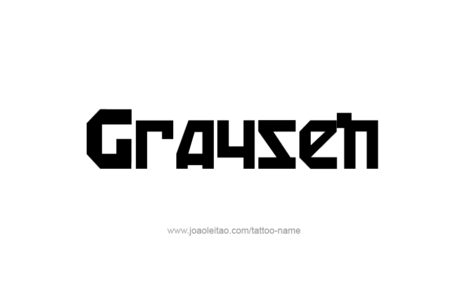 Tattoo Design  Name Graysen   