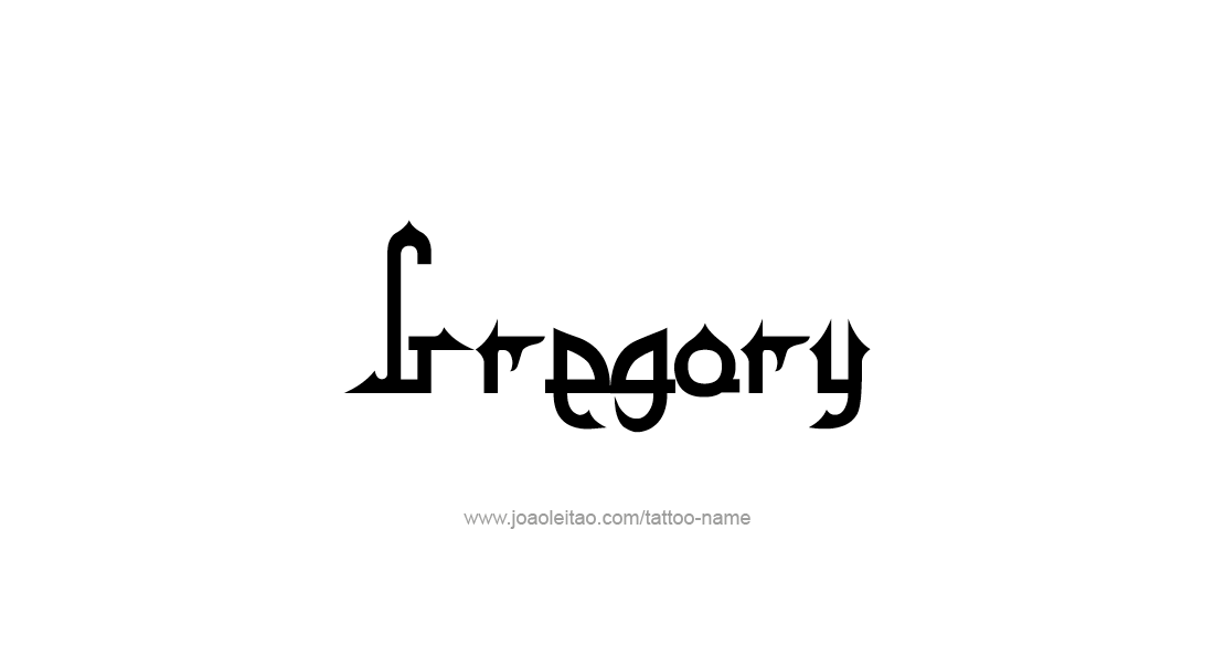 Tattoo Design  Name Gregory   