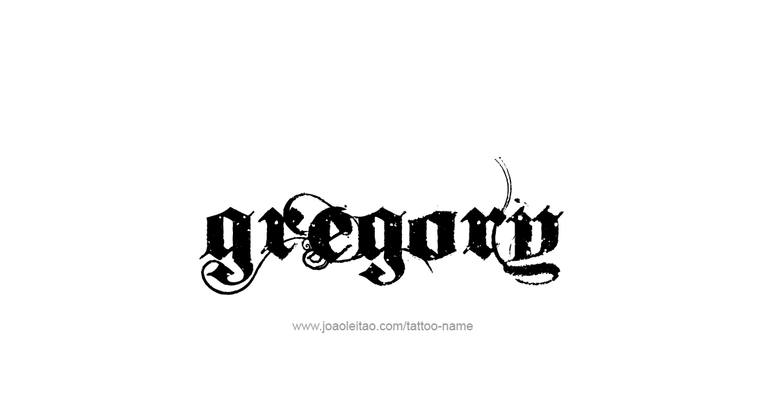 Tattoo Design  Name Gregory   