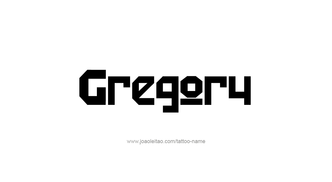 Tattoo Design  Name Gregory   