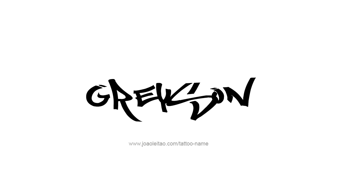 Tattoo Design  Name Greyson   