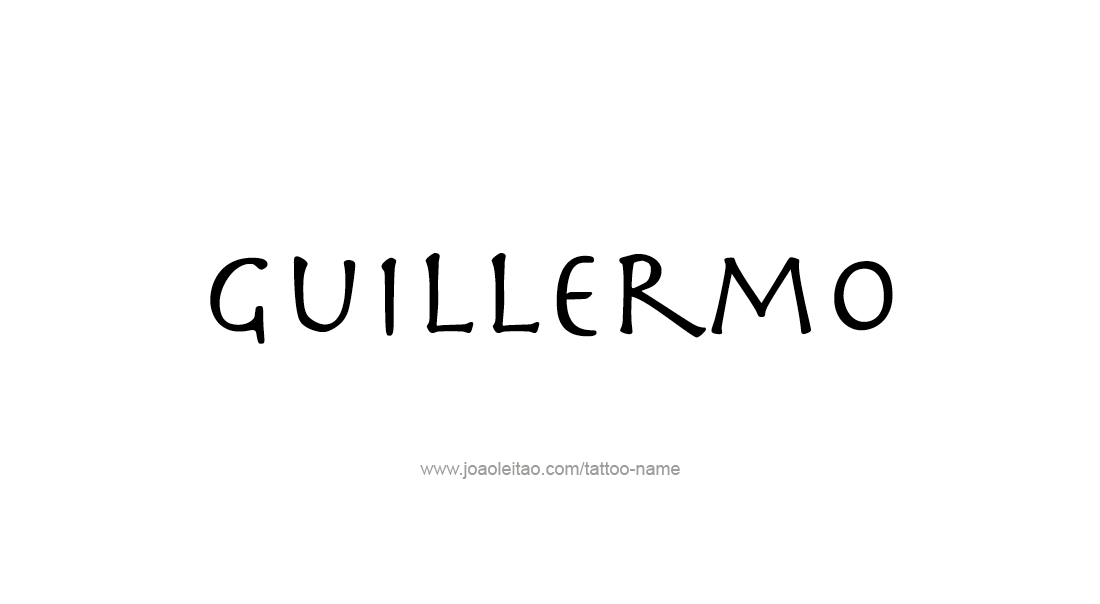 Tattoo Design  Name Guillermo   