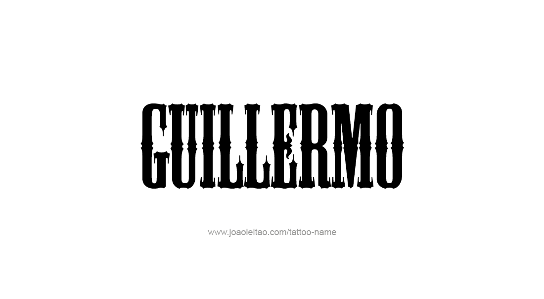 Tattoo Design  Name Guillermo   