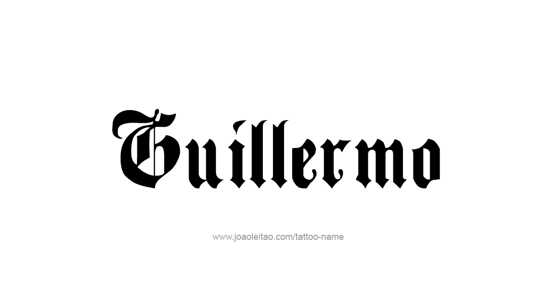 Tattoo Design  Name Guillermo   