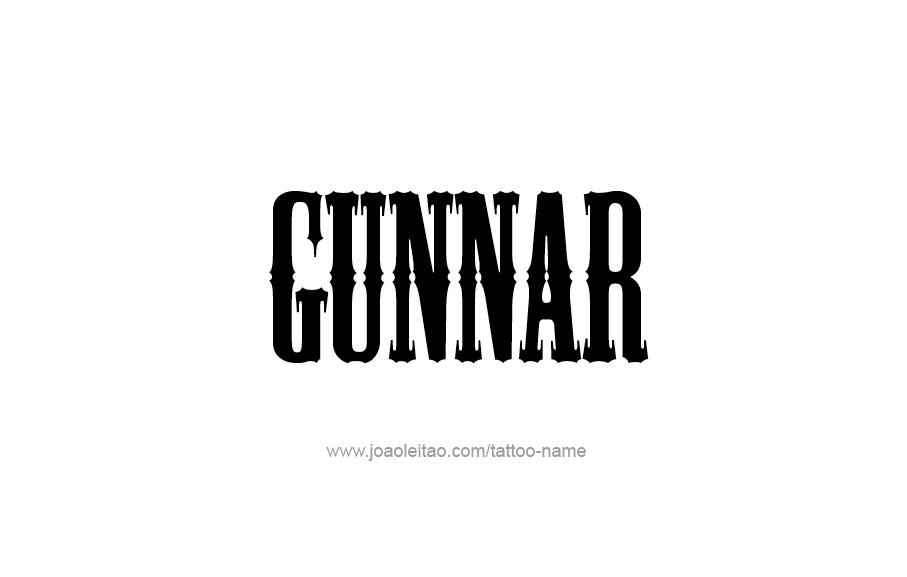 Tattoo Design  Name Gunnar   