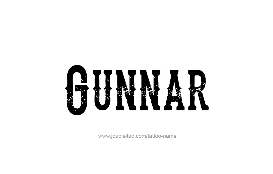 Tattoo Design  Name Gunnar   