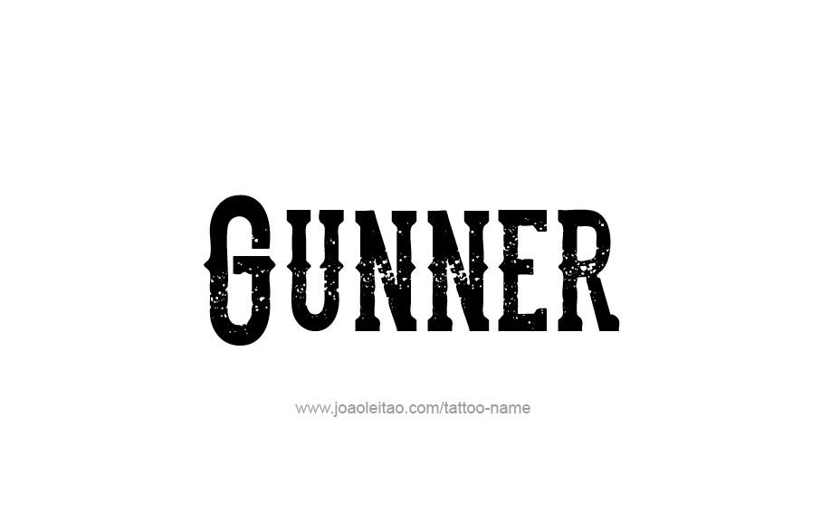 Tattoo Design  Name Gunner   