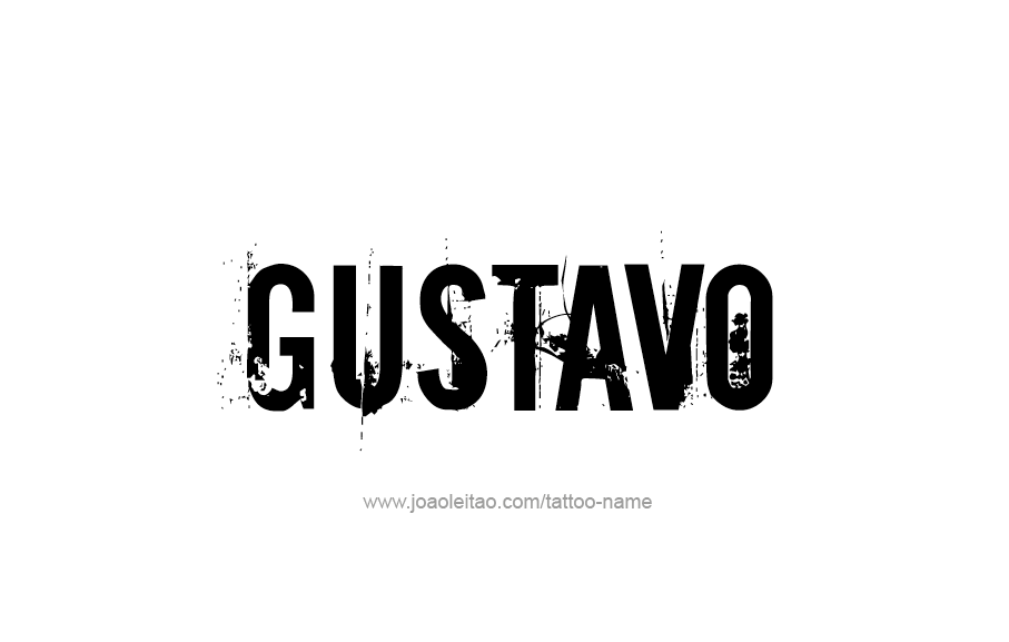 Tattoo Design  Name Gustavo   