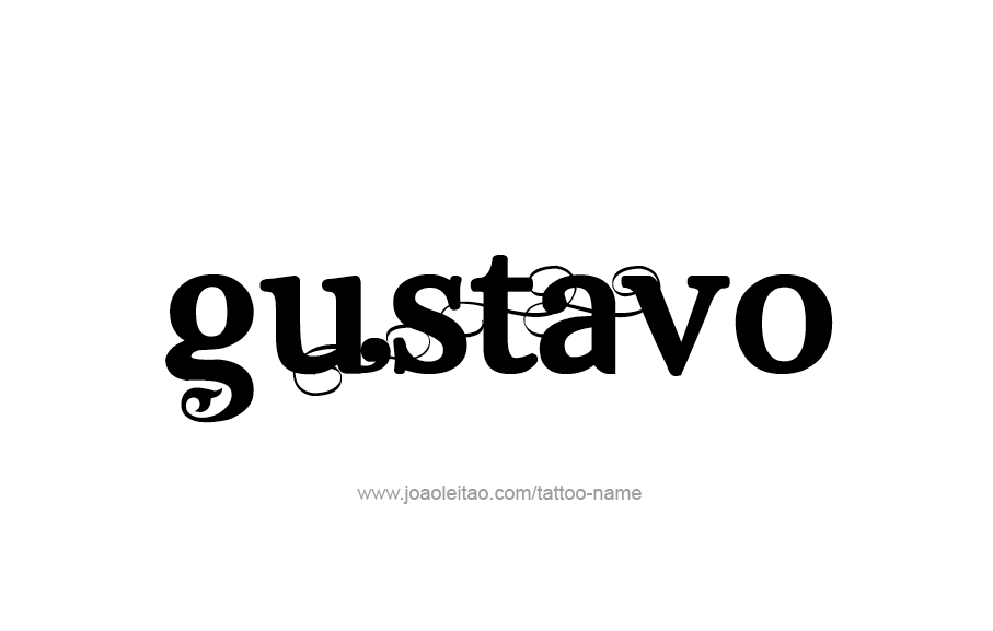 Tattoo Design  Name Gustavo   