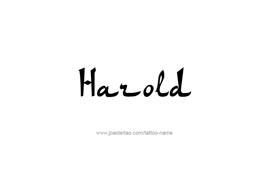 Tattoo Design  Name Harold   