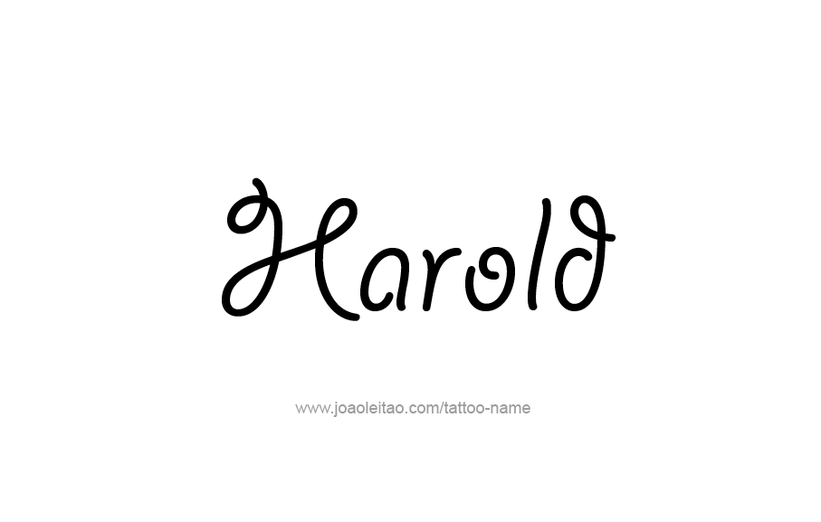 Tattoo Design  Name Harold   