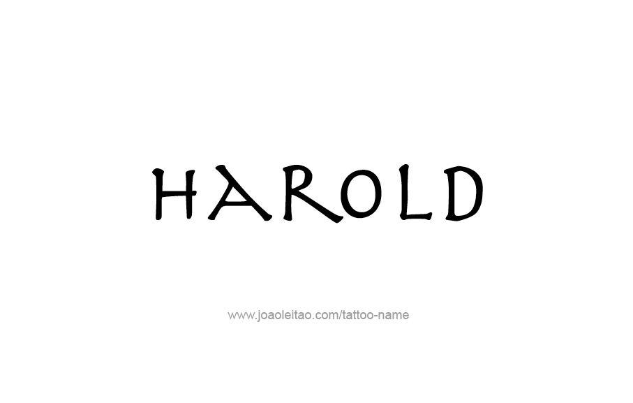 Tattoo Design  Name Harold   