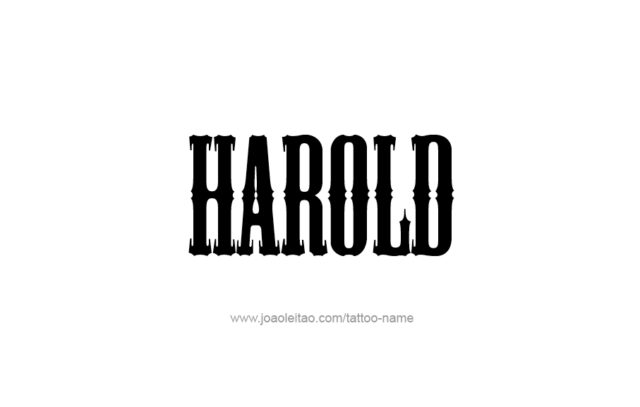 Tattoo Design  Name Harold   