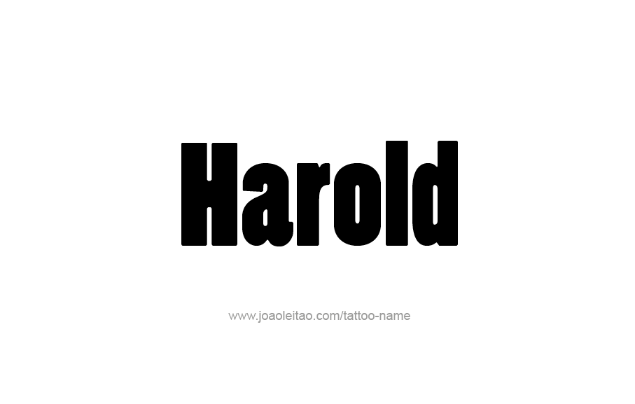 Tattoo Design  Name Harold   