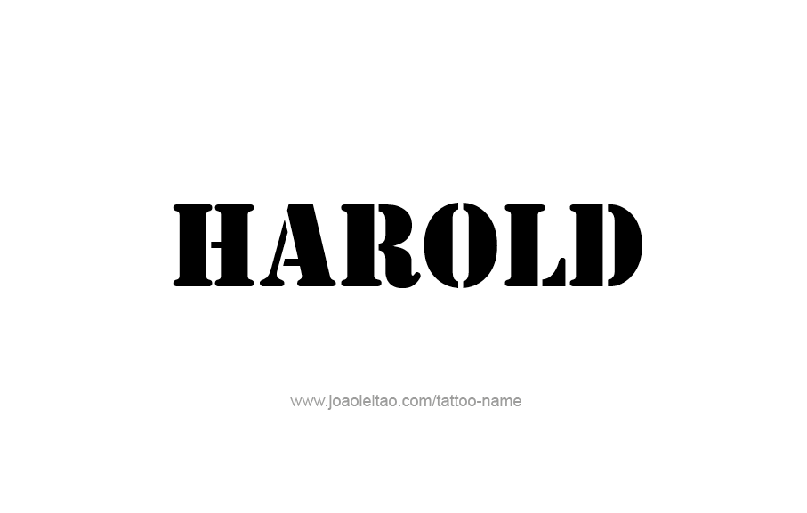 Tattoo Design  Name Harold   