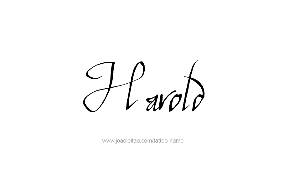 Tattoo Design  Name Harold   