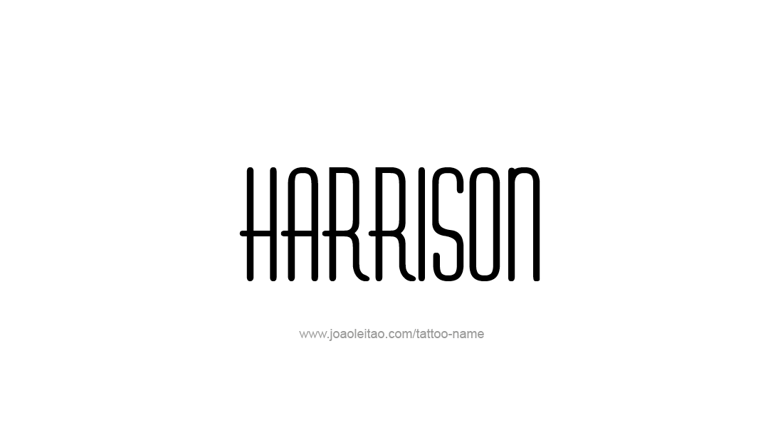 Tattoo Design  Name Harrison   