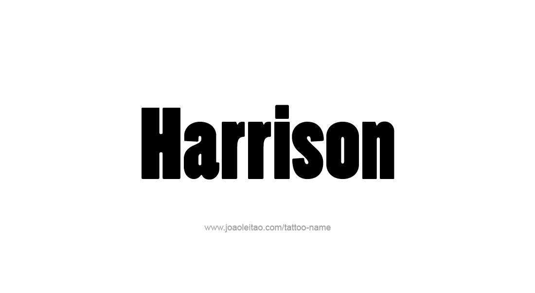 Tattoo Design  Name Harrison   