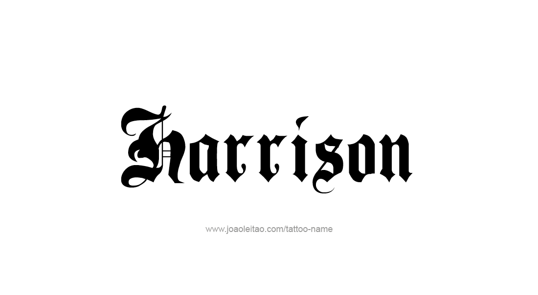 Tattoo Design  Name Harrison   