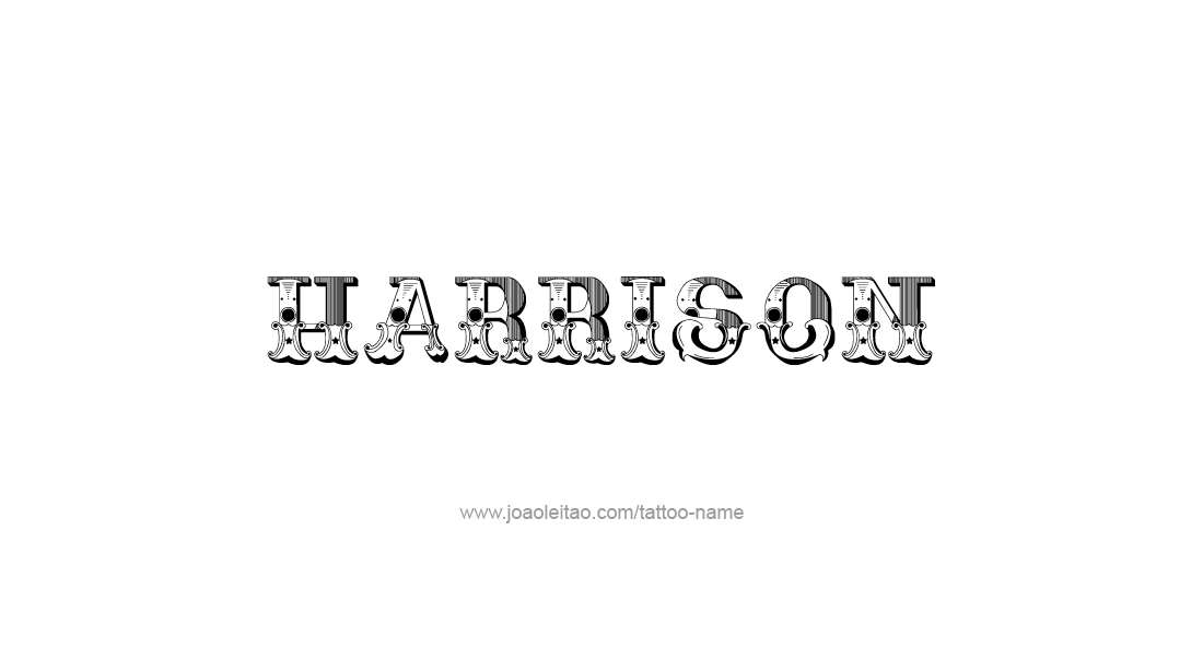 Tattoo Design  Name Harrison   