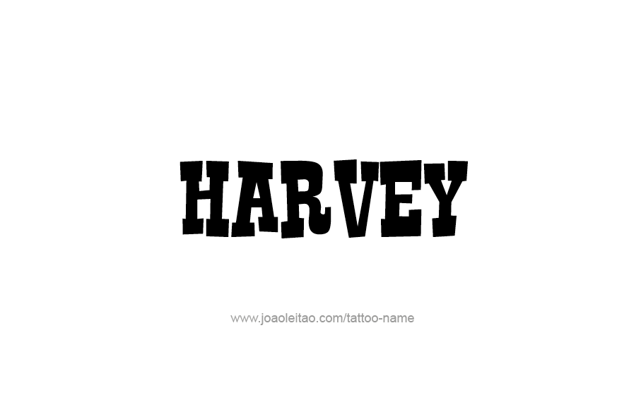 Tattoo Design  Name Harvey   