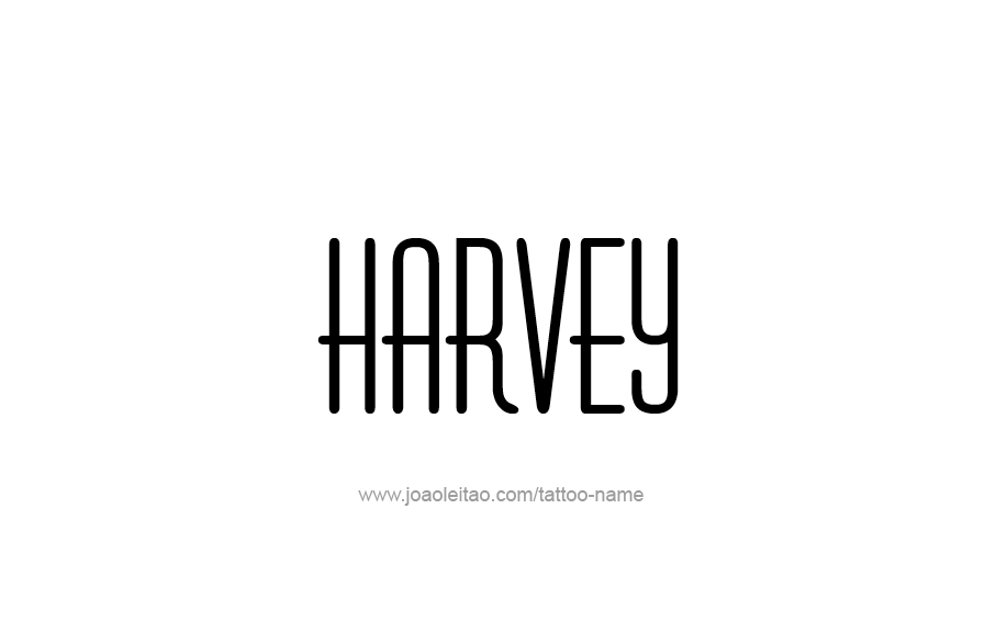 Tattoo Design  Name Harvey   