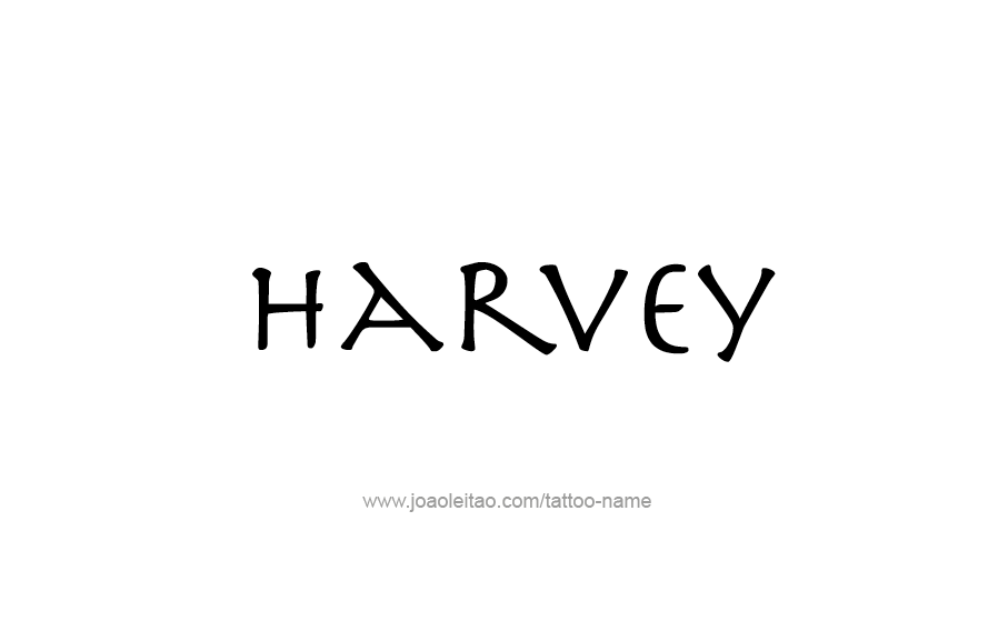 Tattoo Design  Name Harvey   