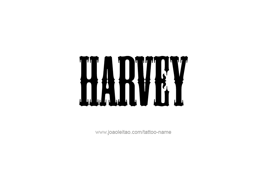 Tattoo Design  Name Harvey   