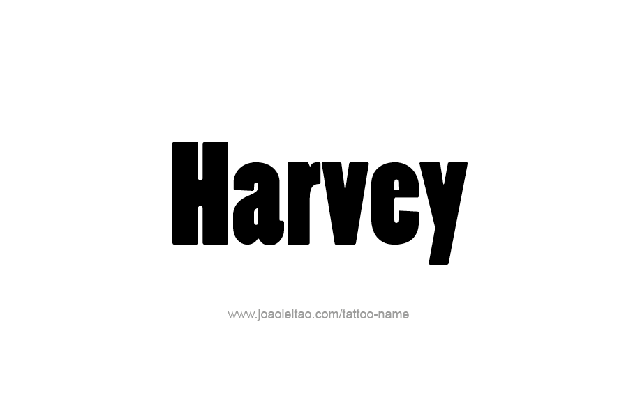 Tattoo Design  Name Harvey   