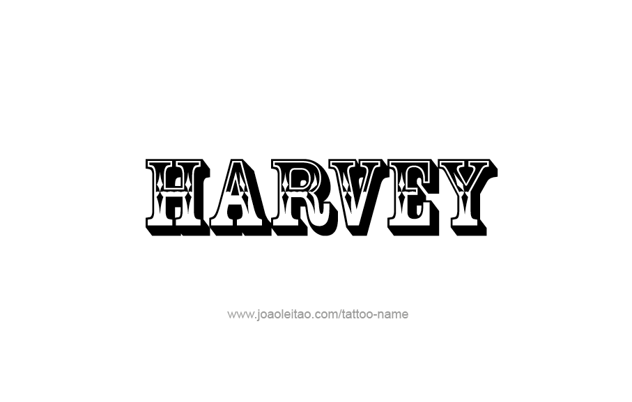 Tattoo Design  Name Harvey   