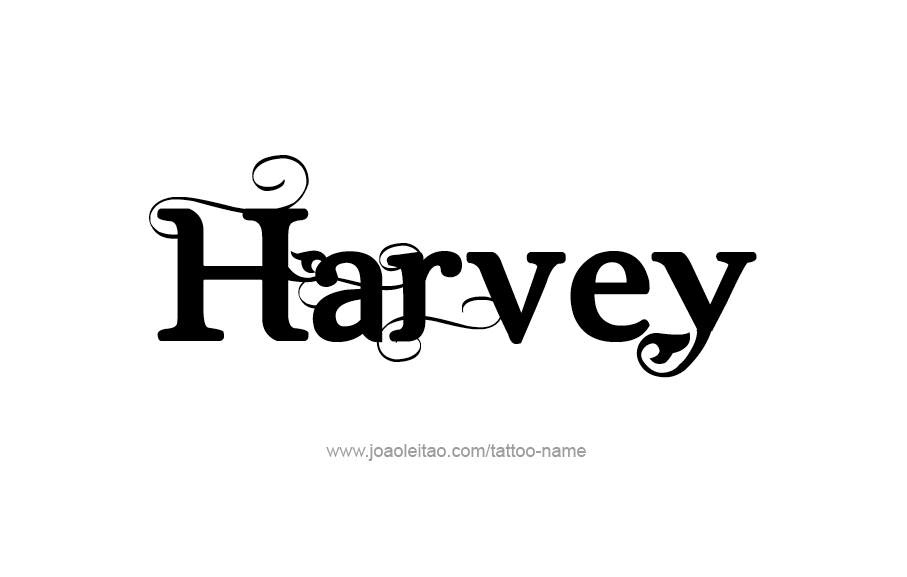 Tattoo Design  Name Harvey   